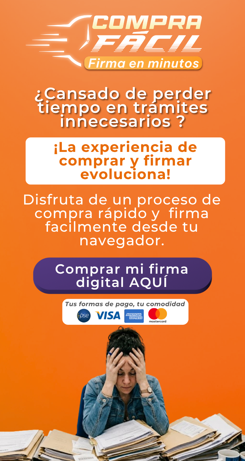 Compra Facil - Firma en minutos. Comprar mi firma digital