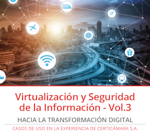 Virtualización y seguridad de la información. - Vol 3